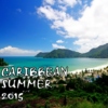 Caribbean Summer 2015
