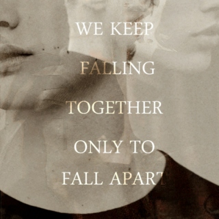 we always fall apart 