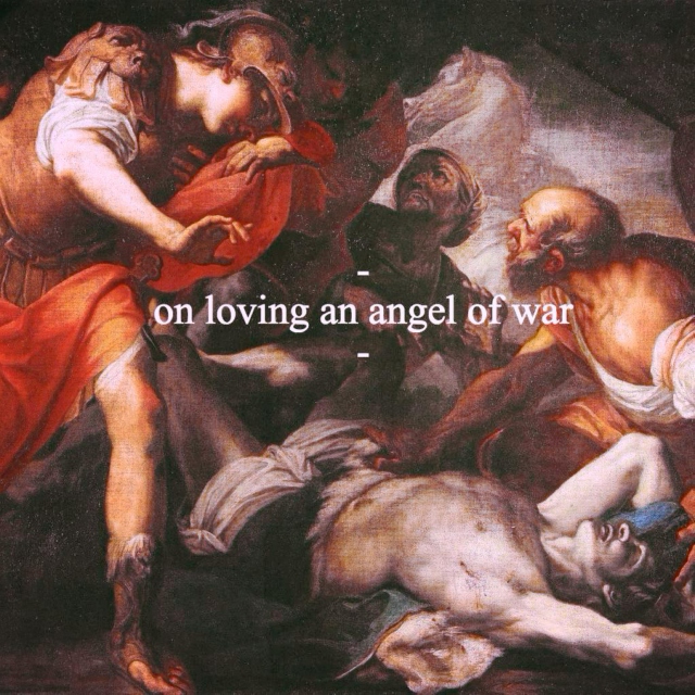 on loving an angel of war