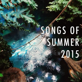 SONGS OF SUMMER 2015