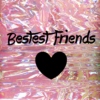 Bestest Friends
