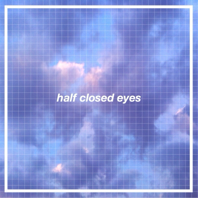 half closed eyes