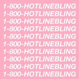 I Know When That Hotline Bling