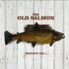 The Old Salmon - Mixtape vol.1