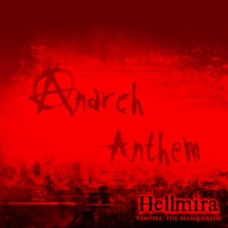 Anarch Anthem