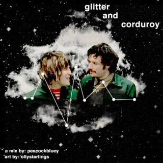 Glitter and Corduroy
