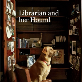 Librarian and Her Hound 