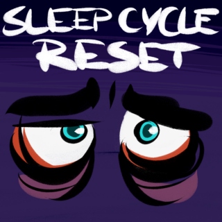 Sleep Cycle Reset