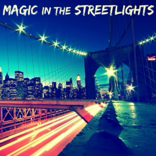 Magic in the Streetlights