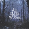 In the Dark Fey Woods