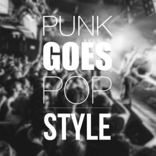 Punk goes pop style