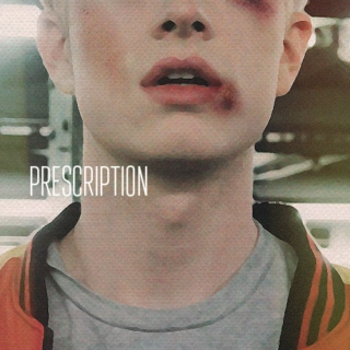PRESCRIPTION [Nathan Prescott fanmix]