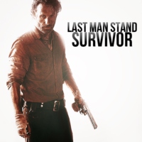 The Last Man Stand Survivor 