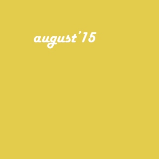 favorites | august'15