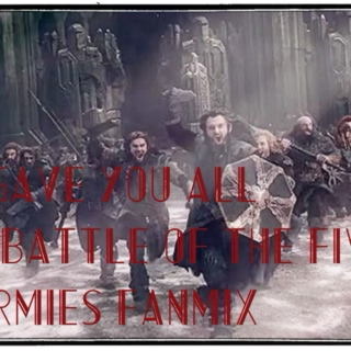 I Gave You All: A Battle of the Five Armies Fanmix