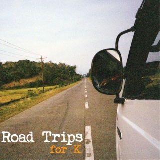 Road Trips for K