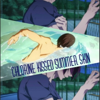 Chlorine kissed summer skin