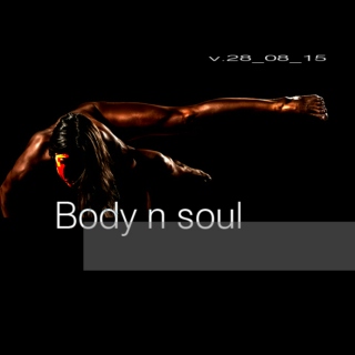 Body n Soul V28_08_15