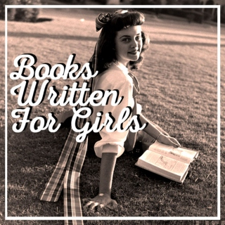 Books Written For Girls.
