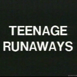 teenage runaways