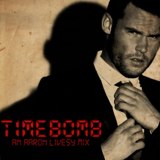 Timebomb - an Aaron Livesy mix (Robron)