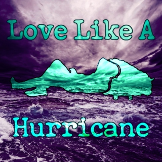 Love Like a Hurricane