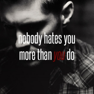 nobody hates you