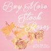 Buy More Stock in Roses (ohshc)