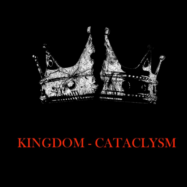 KINGDOM - CATACLYSM