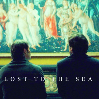 lost to the sea. 