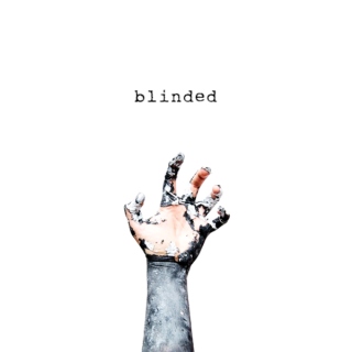 Blinded