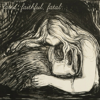 fated, faithful, fatal
