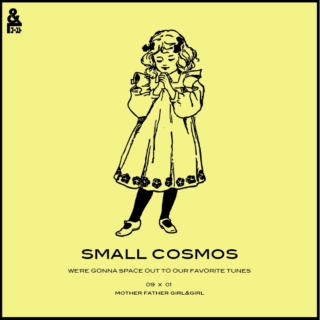 Small Cosmos