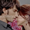 Bollywood Romance At Its Best Part 2