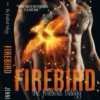 Firebird (Book One)