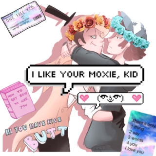 I Like Your Moxie, Kid