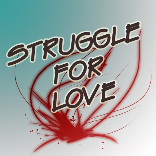Struggle for Love