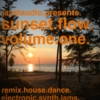 JayeL Audio Presents - Sunset Flow Vol. One