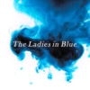 The Ladies in Blue