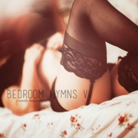 Bedroom Hymns V