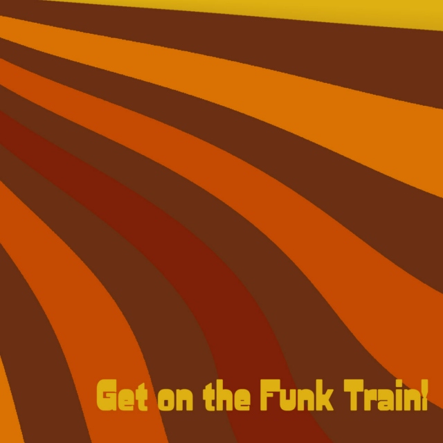 Get on the Funk Train!