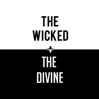 THE WICKED + THE DIVINE