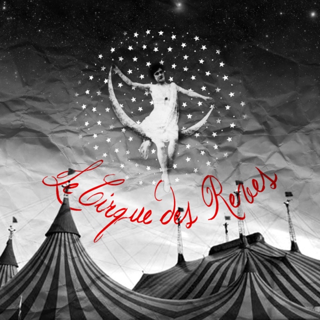 Le Cirque des Rêves
