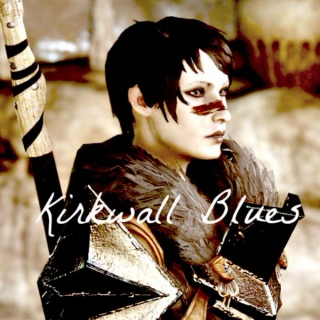 Kirkwall Blues
