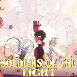 Soldiers of the Light- A Crystal Gems Mix
