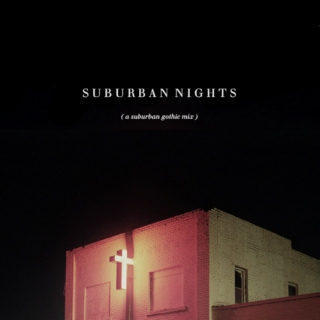 suburban nights