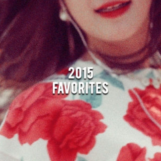 Some 2015 Favorites