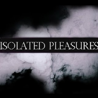isolated pleasures | alt. music
