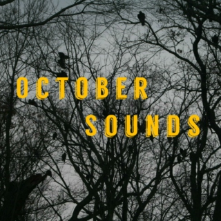 October Sounds