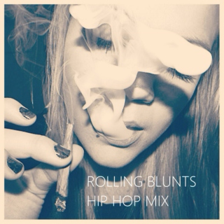 Rolling Blunts Hip Hop Mix